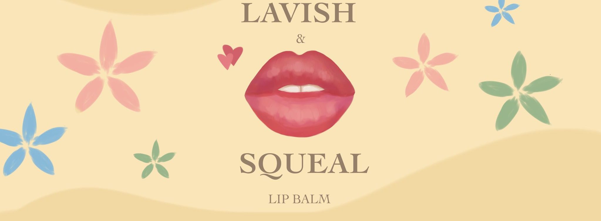 Lavish Squeal